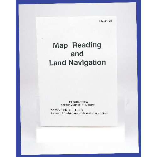 Map Reading & Land Navigation Manual